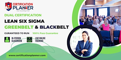 Hauptbild für Lean Six Sigma Greenbelt & Blackbelt Classroom Training in Sacramento