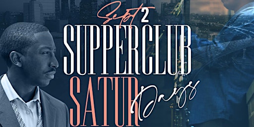9/2 - Supper Club Saturdays featuring  Stephen Richard & DIALECT primary image