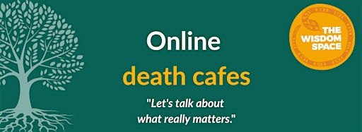 Collection image for Online Death Cafes