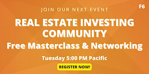 Real Estate Investing Community - Join our Free Masterclass primary image