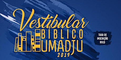 Imagem principal do evento Vestibular Bíblico Umadju - 2019