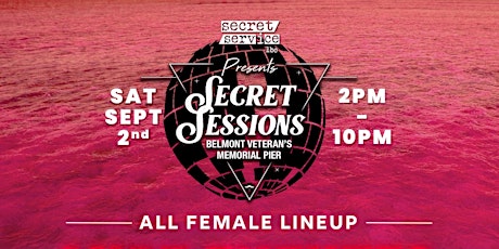 Long Beach Pier Party - Secret Sessions Volume 7 - All Female Lineup primary image