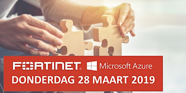 Microsoft Azure en Fortinet:  hand in hand binnen de public Cloud