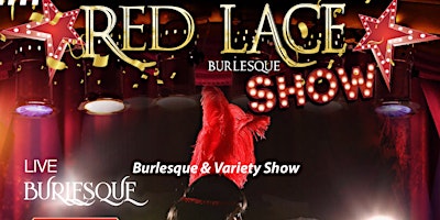 Primaire afbeelding van Red Lace Burlesque Show Scottsdale Variety Show Scottsdale