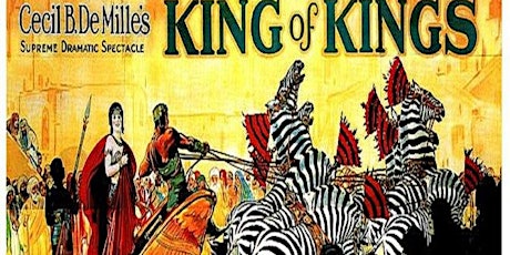 HYDE PARK SILENTS: The King of Kings primary image