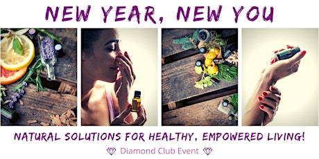 New Year, New You: Natural Solutions for Healthy, Empowered Living! primary image