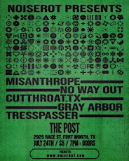 Image principale de NoiseROT Presents: Misanthrope, No Way Out, CutthroatTX & more @ The Post