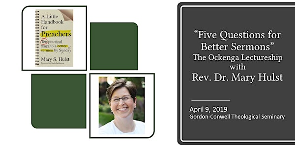Ockenga Lectureship with the Rev. Dr. Mary Hulst