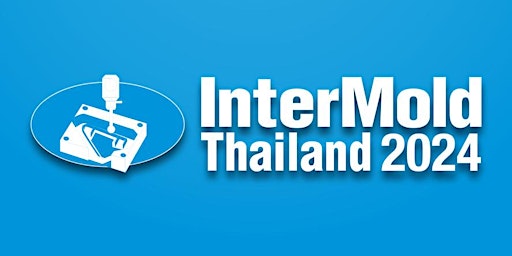 Imagem principal do evento InterMold Thailand 2024