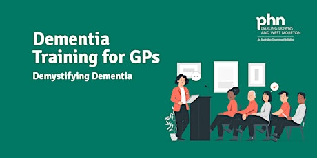 Immagine principale di Dementia  Training for GPs - Demystifying Dementia - TOOWOOMBA 
