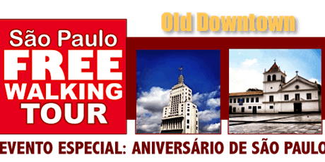 Imagem principal do evento ESPECIAL: SP Free Walking Tour - OLD DOWNTOWN (em Português)