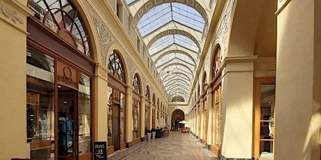 Balade commentée : Les passages couverts du quartier du Palais Royal