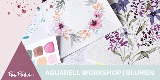 Imagem principal do evento Aquarell Workshop | Blumen