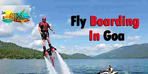 Fly Bording In Goa primary image