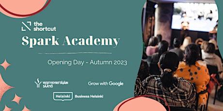 Spark Academy by The Shortcut: Autumn Opening primary image