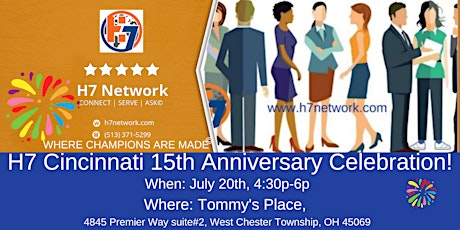 Image principale de H7 Network 15th Anniversary Celebration! (Cincinnati, OH)