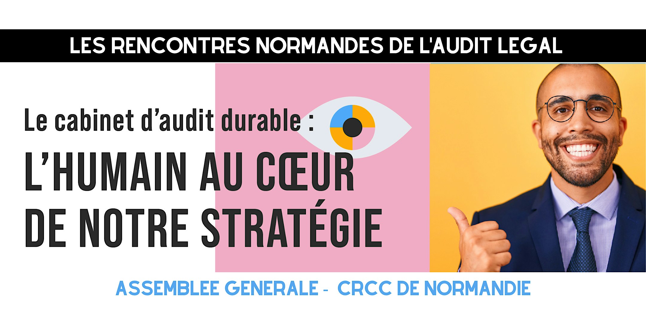 Photo de l'évènement CRCC Les Rencontres Normandes de l'Audit Légal