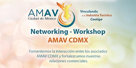 Imagen principal de Networking - Workshop  AMAV CDMX