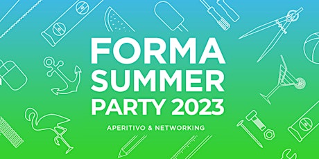 Immagine principale di FORMA Summer Party 2023 