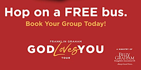 COACH TICKETS to GOD LOVES YOU TOUR @ ExCel London (6pm event start) primary image