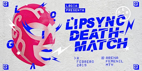 Imagen principal de Registro Lipsync Death Match ✕ LØGIA