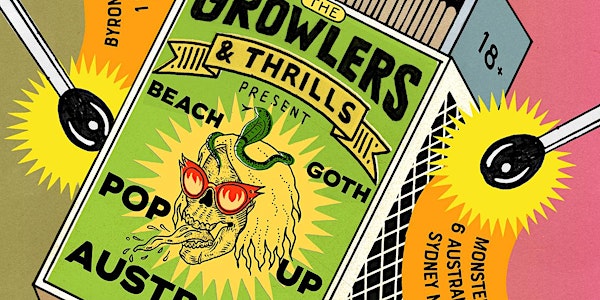 THRILLS Presents: The Growlers Beach Goth Pop Up Byron Bay 