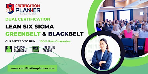 Hauptbild für Lean Six Sigma Greenbelt & Blackbelt Classroom Training in Ottawa