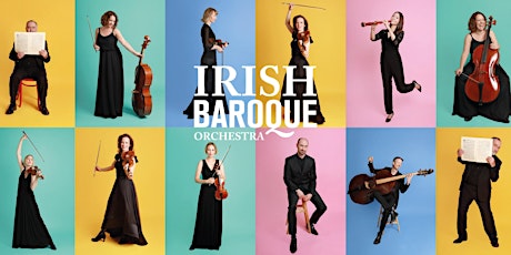 Irish Baroque Orchestra with Kristian Bezuidenhout harpsichord/director