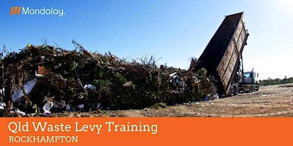Qld Waste Levy Training - Rockhampton