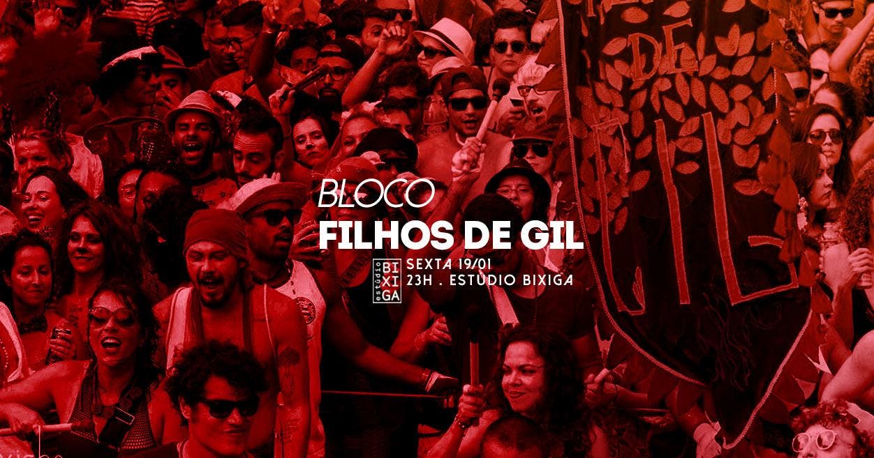 19/01 - BLOCO FILHOS DE GIL NO ESTÚDIO BIXIGA