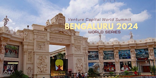 Imagem principal do evento Bengaluru 2024 Venture Capital World Summit