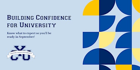 Building Confidence for University Studies