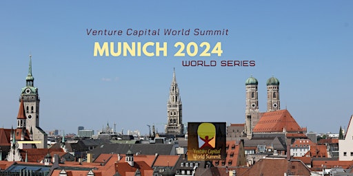 Munich 2024 Venture Capital World Summit  primärbild