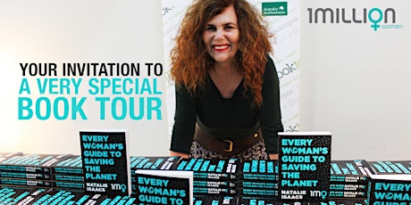 Brisbane Book Tour: 'Every Woman's Guide To Saving The Planet'   primary image