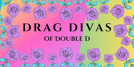Primaire afbeelding van Drag Divas of Double Ds