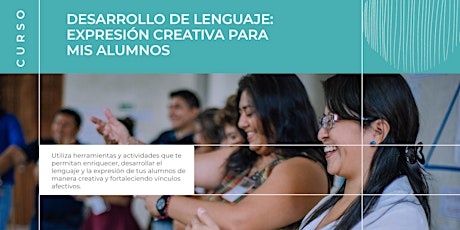 Hauptbild für Curso Desarrollo del lenguaje: expresión creativa para mis alumnos
