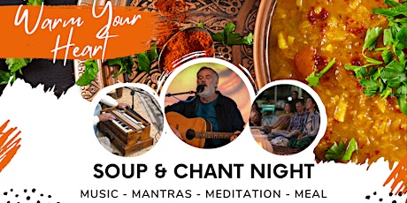 Warm Your Heart Soup & Chant Night primary image