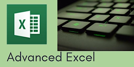 Advanced Excel - 3 hr Zoom Workshop primary image
