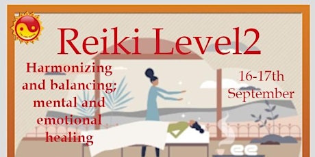 Image principale de Harmonizing and balancing, mental and emotional on Reiki L2 / 02/09/2023