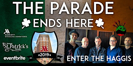 Parade Ends Here Party + Enter the Haggis Concert primary image