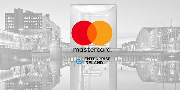 Enterprise Ireland x Mastercard at Le Swave on the January 31st