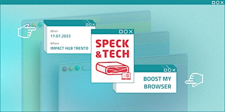 Imagem principal do evento Speck&Tech 55 "Boost my browser"