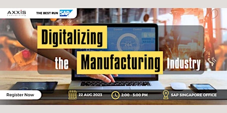 Digitalizing the Manufacturing Industry primary image