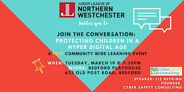 JLNW Presents: Protecting Children in a Hyper Digital Age