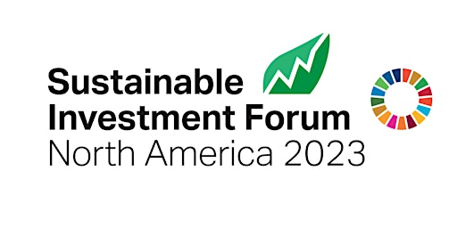 Imagem principal do evento Sustainable Investment Forum North America 2024