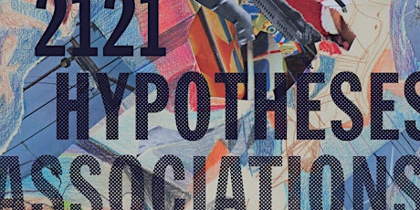 Projection et débat « 2121, Hypothèses, Associations » primary image