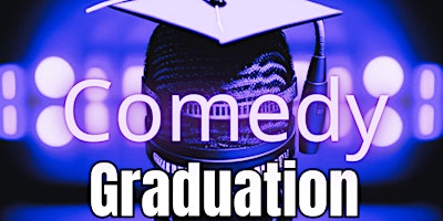 Comedy Graduation  | Dania Beach Improv | Live Stand-up Comedy Show  primärbild