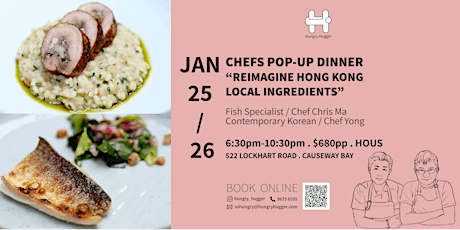 Chefs Pop-Up Dinner: Chris Ma x Yong Soo Do presented by Hungry Hugger primary image