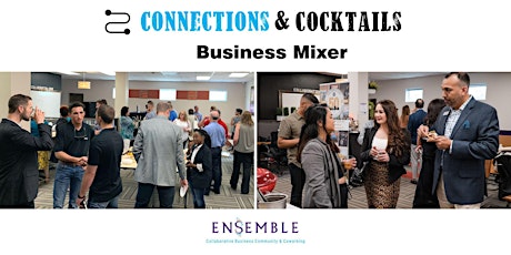 Networking Business Mixer at Ensemble primary image