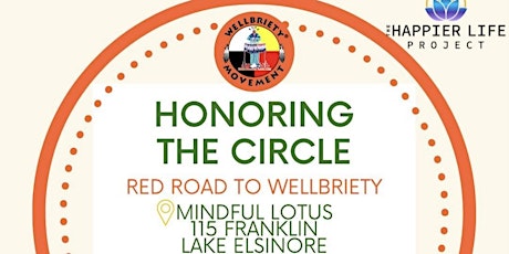 Honoring the Circle: Red Road to Wellbriety